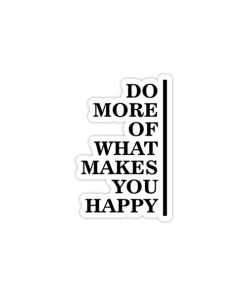 استیکر وینا مدل Do More Of What Makes You Happy